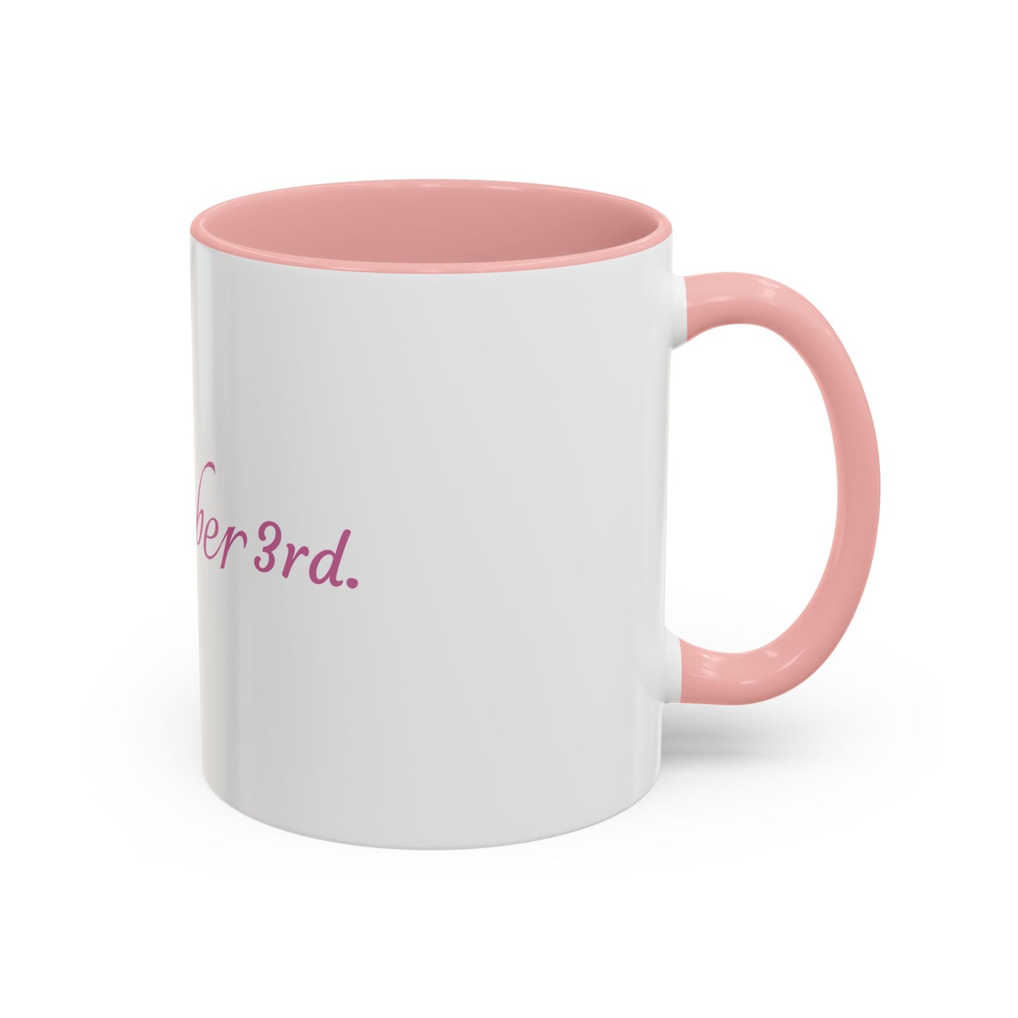 It’s October 3rd Coffee Mug | Cute Accent Mug